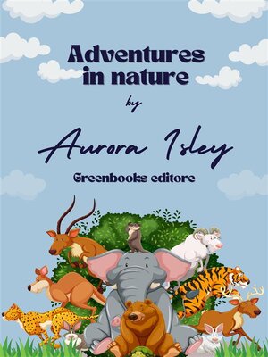 cover image of Adventures in nature